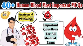 Human Blood Most Important MCQs || Blood MCQs || #medical