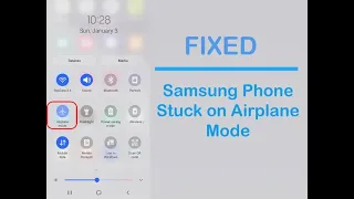 How To Fix Samsung Phone Stuck on Airplane Mode