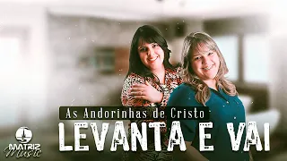 As Andorinhas de Cristo - Levanta e vai [Clipe Oficial]