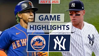 New York Mets vs. New York Yankees Highlights | July 3, 2021 (Walker vs. Montgomery)