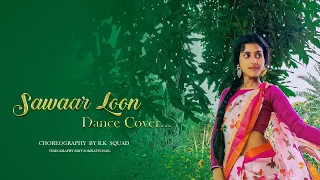 Sawaar Loon Dance Cover || Lootera || || Monali Thakur || Riya Sarkar || Nritya Mayuram