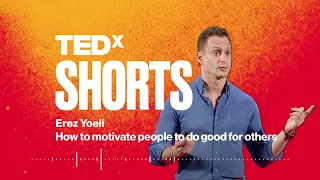 How to motivate people to do good for others | Erez Yoeli | TEDxCambridge.