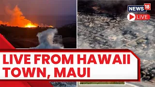 Hawaii Fires | Maui Wildfires Live | Hawaii  Wildfires | Deadly Flames Overtook Maui Town | News18