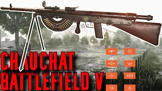 Chauchat Specialization Breakdown & Gameplay - Battlefield V