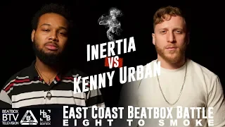 INERTIA vs Kenny Urban / East Coast 8 to Smoke 2K18