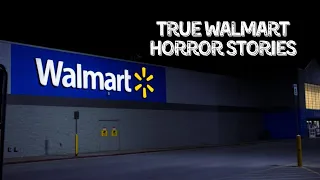 3 True Walmart Horror Stories