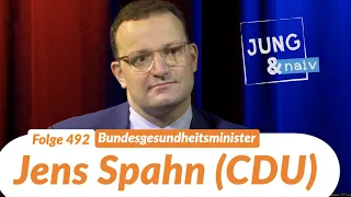 Bundesgesundheitsminister Jens Spahn (CDU) - Jung & Naiv: Folge 492