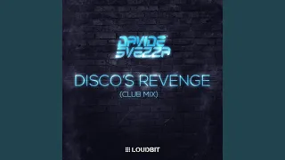 Disco's Revenge (Club Mix)
