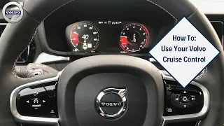 How To Use Your Volvo Cruise Control