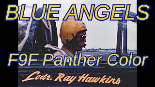 Blue Angels F9F-5 Panther Color Film