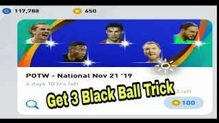 POTE- National Nov 21' 19 Three Black Ball Trick In PES 2020 Mobile