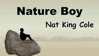 Nature Boy - Lyrics - ネイチャー ボーイ - 日本語訳詞 - Japanese translation - Nat King Cole