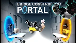 Portal Bridge Constructor - New Portal Game Just Announced!!