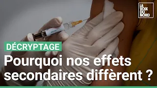 Vaccin contre le Covid-19 : pourquoi n’est-on pas égaux face aux effets secondaires ?