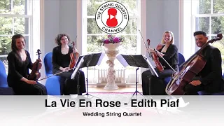 La Vie En Rose (Edith Piaf) Wedding String Quartet