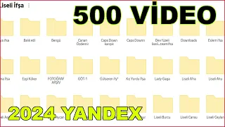 YANDEX TÜRK İFŞA ARŞİVLERİ !! 500 VİDEO LİNK AÇIKLAMADA