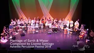 Asheville Percussion Festival 2018 - Lisette Santiago - Marriage of Earth and Water