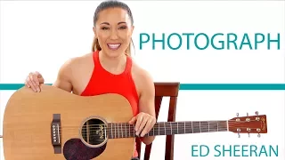 Photograph by Ed Sheeran Guitar Tutorial with Play Along