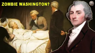 A Doctor Tried to Resurrect George Washington From the Dead