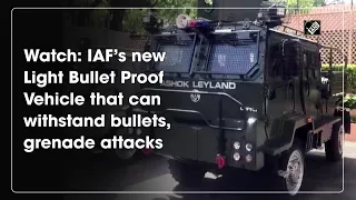 Watch: IAF’s new Light Bullet Proof Vehicle that can withstand bullets, grenade attacks