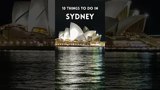 Ten things to do in Sydney