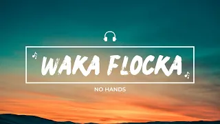 Waka flocka -  No Hands (sped up)