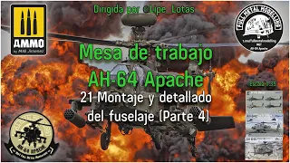 Mdt AH-64 Apache – 21 – Montaje y detallado del fuselaje (parte 4)