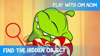 Find the Hidden Object - Om Nom Stories: Unexpected Adventure (Cartoons for children)