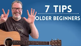 Top 7 Tips for Older Beginner Guitar Players