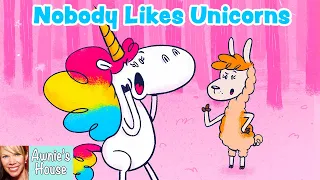 🦄 Kids Book Read Aloud: NOBODY LIKES UNICORNS by Karen Kilpatrick and Germán Blanco