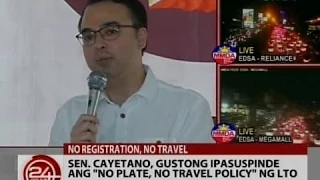 24 Oras: Sen. Cayetano, gustong ipasuspinde ang "No Plate, No Travel Policy" ng LTO
