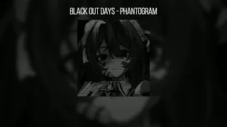 Black out days - Phantogram [ 1 Hora ]