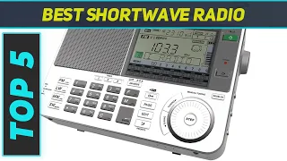 Top 5 Best Shortwave Radio 2023