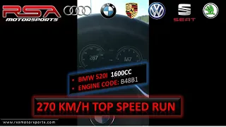 Rsa Motorsports | BMW G30 520i 1600cc | Top Speed 270 km/h