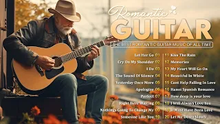 This Romantic Music Makes You Happy And Calm ❤ THE 100 MOST BEAUTIFUL MELODIES IN GUITAR HISTORY 🎸