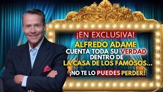 ALFREDO ADAME EN VIVO CUENTA TODA LA VERDAD DE LA CASA DE LOS FAMOSOS TELEMUNDO...