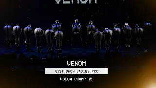 VOLGA CHAMP XV | BEST SHOW LADIES PRO | VENOM