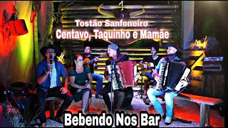 Tostão Sanfoneiro Bebendo Nos Bar Centavo, Taquinho e Mamâe, DVD AO VIVO