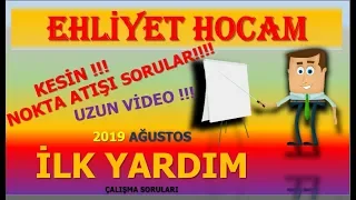 AĞUSTOS 2019 EHLİYET SINAV SORULARI İLK YARDIM DERSİ (1)