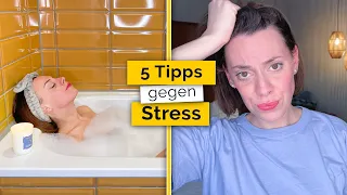 5 Tipps gegen Stress – Für mehr Entspannung im Alltag