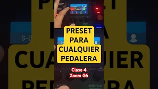 PRESET para CUALQUIER Pedalera | Zoom G6 @ZoomSoundLab @ZoomLatam ​|| Clase 4 Tips, Gear & Hacks