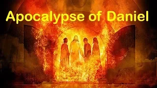 "APOCALYPSE" OF DANIEL - The Book of Daniel (Apocalypse #8)