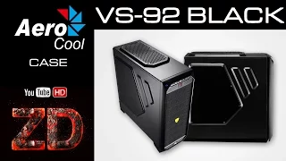 Распаковка системного блока AeroCool VS-92 Black Windows Edition