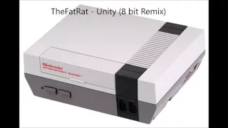 TheFatRat - Unity (8 bit remix) N.E.S