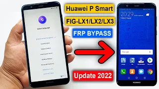 Huawei P Smart (FIG-LX1/LX2/LX3) FRP/Google Lock Bypass Android/EMUI 9.1.0 NO Test Point,Without Pc