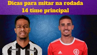 Dicas para a rodada 14 do Cartola FC - TIME PARA FAZER 100 PONTOS