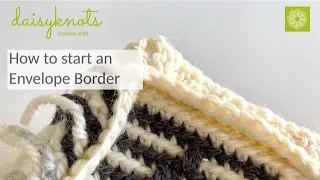 How To Start An Envelope Border - Mosaic Crochet
