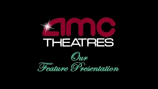 AMC Theatres Feature Presentation bumper (UPDATED; Fanmade)