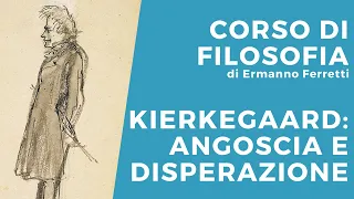 Kierkegaard: angoscia e disperazione