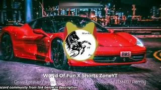 Drive forever |  Russian remix - bass boosted | DIOR - Положение (T3NZU Remix) - #shortszoneyt #szyt